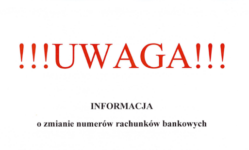 Informacja o zmiaie rachunków bankowych